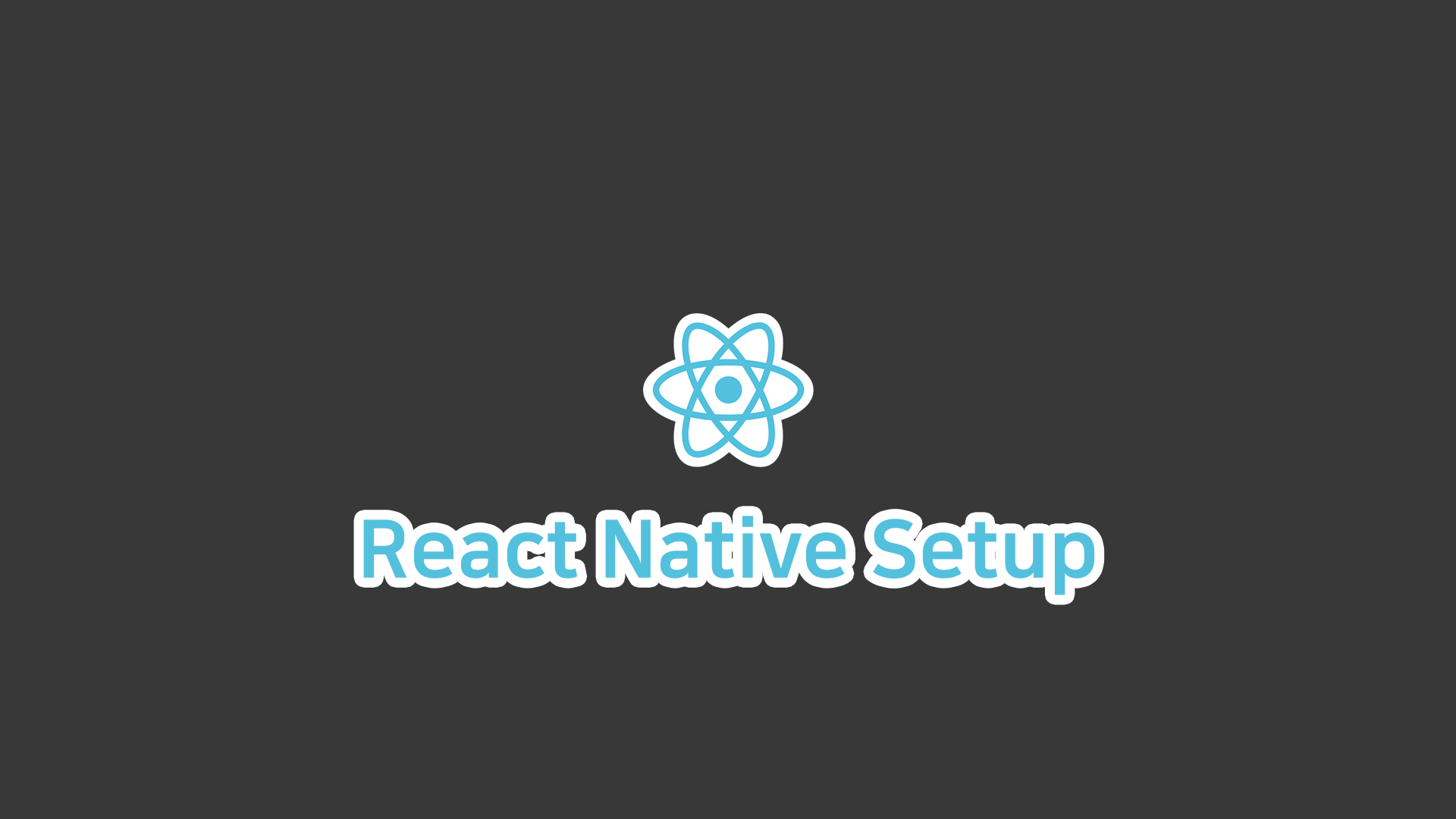 React Native 개발환경 구축